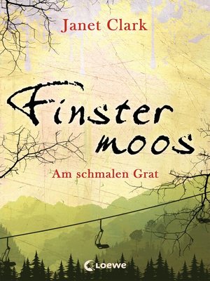 cover image of Finstermoos – Am schmalen Grat